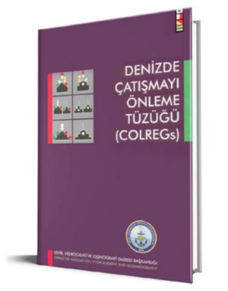 Denizde Çatışmayı Önleme Tüzüğü Kitabı ( COLREGs)